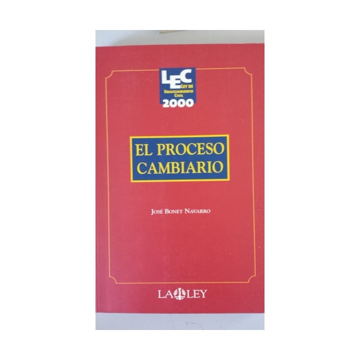 El proceso cambiario